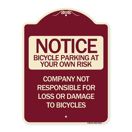 Signmission Bicycle Parking at Your Own Risk Company Not Responsible for Loss or Damage to Bicycle, BU-1824 A-DES-BU-1824-24323